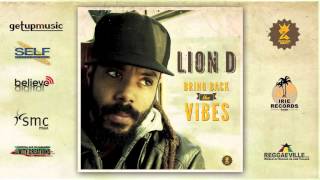 LION D - BLESSINGS - BRING BACK THE VIBES (BIZZARRI REC.2013)
