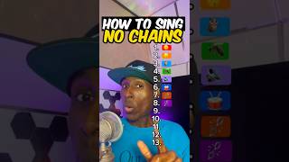 How to sing NO CHAINS by KB
