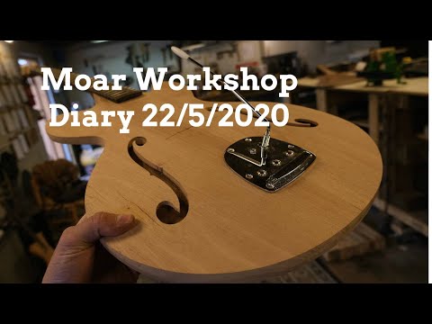Moar Workshop Diary 22/5/2020