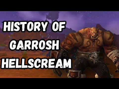 Garrosh Hellscream: A Legacy of Power and Destruction