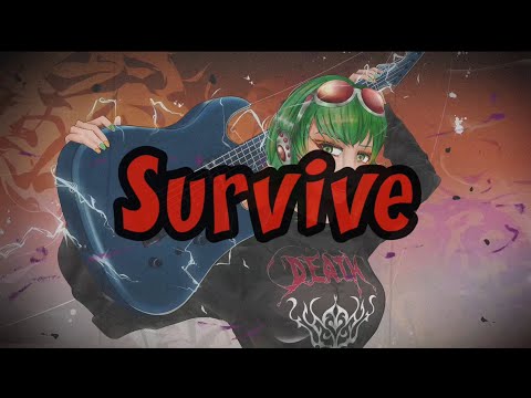 Survive