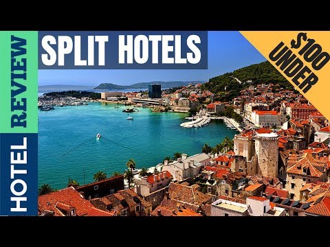 ✅Split Hotels: Best Hotels In Split [Under $100] (2022)
