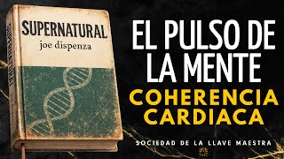 El Latido Sanador: Descubre el secreto de la coherencia cardíaca | AUDIOLIBRO