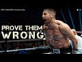 PROVE THEM WRONG - Top 10 Motivational Video 2017 - Be Inspired Series