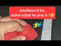 How To Clean Car Dashboard Simple Trick Diy Ku Hota H Safed Safed
