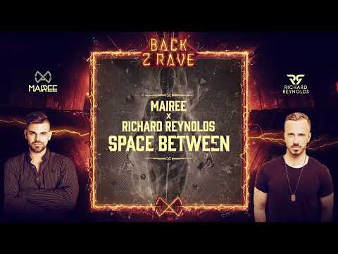 MAIREE x RICHARD REYNOLDS - Space Between (Official Audio)