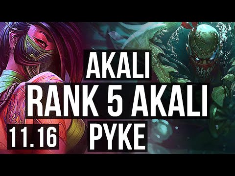 AKALI vs PYKE (MID) | 5/0/4, Rank 5 Akali, Rank 26 | NA Challenger | v11.16