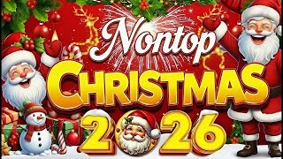 BEST Nonstop Christmas Songs 2026 🎅 Holiday Music Playlist Medley