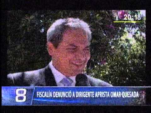 Fiscalía denunció a dirigente aprista Omar Quesada