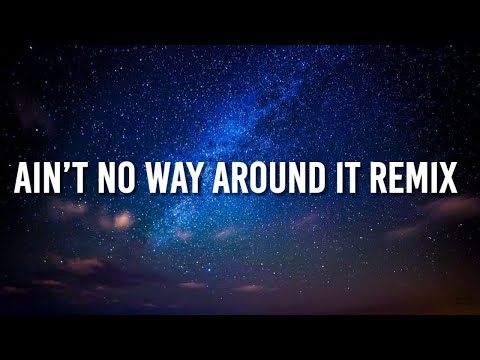 DJ Drama - Ain’t No Way Around It Remix (Lyrics) | "A b**ch gon' be a b**ch, a ho gon' be a ho"