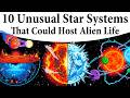 10 Unusual Star Systems That Could Host Alien Life DEFAULT Thumbnail