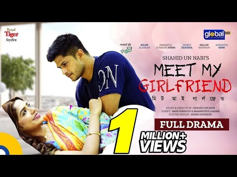 Meet My Girlfriend | মিট মাই গার্লফ্রেন্ড | Niloy Alamgir, JS Heme | New Natok | Global TV Online