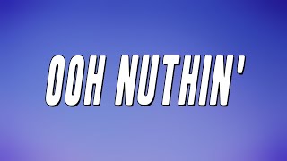 Project Pat - Ooh Nuthin&#39; (Lyrics)