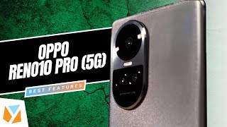 Oppo Reno10 Pro: Best Features