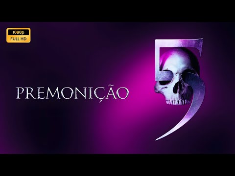 Premonição 5 (2011) Filme completo em português Revisão e fatos
