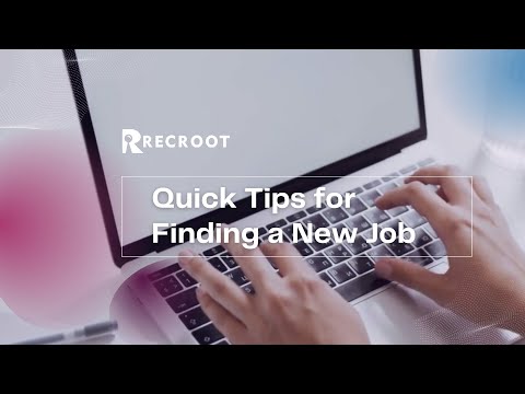 Quick Tips for Finding a New Job