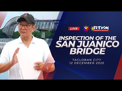 Inspection of the San Juanico Bridge 12/12/2025