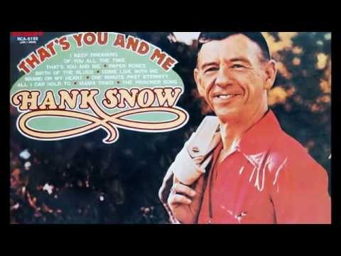 Hank Snow - Mama Tried
