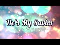 He's My Savior   Jaci Velasquez