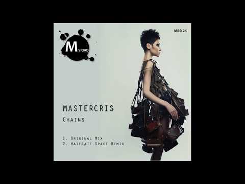 [MBR25] Mastercris - Chains (Original Mix) [Myriad Black Records]