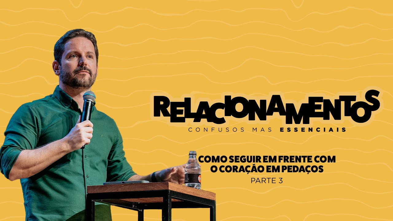 Como Seguir em Frente Com o Coração em Pedaços - Tiago Mattes