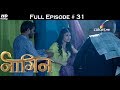 Naagin - Full Episode 31 - With English Subtitles