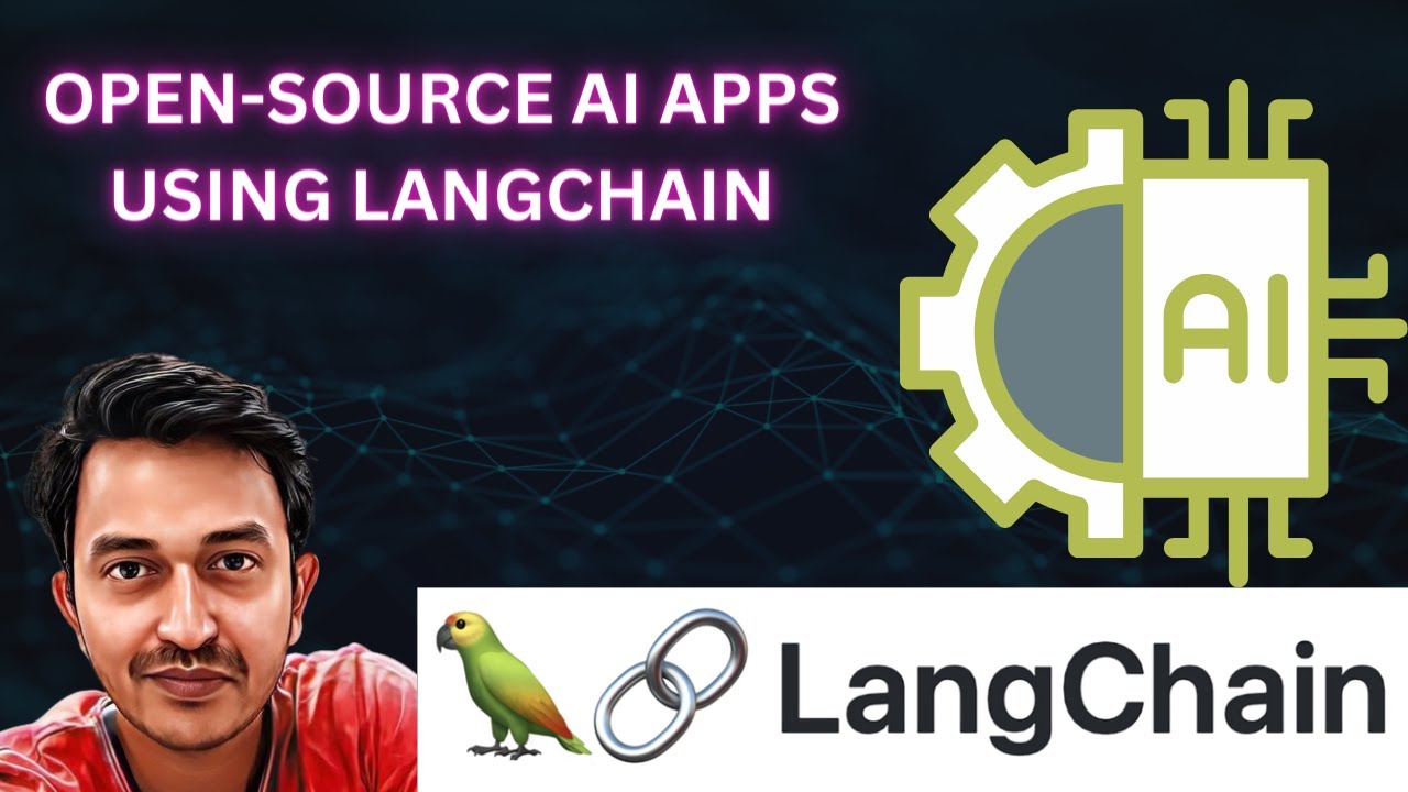 Building Open-Source AI Apps Using LangChain!