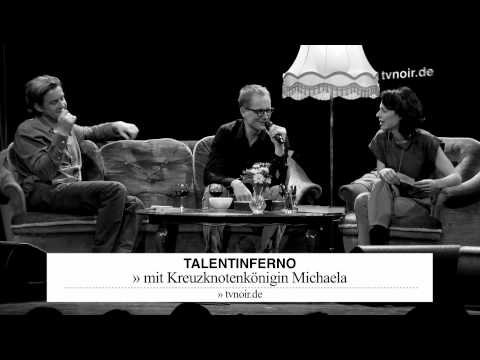 MICHAELA die Kreuzknotenkönigin - tvnoir.de (Talentinferno)