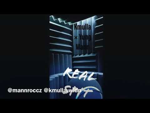 K Mulla X Yung Mann - Real Spit