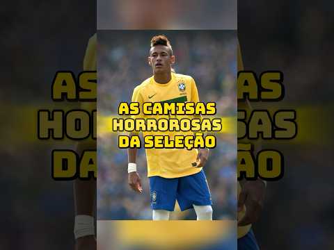 UGLIEST SHIRTS OF THE BRAZILIAN NATIONAL TEAM • #football #brazilianteam