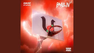 BALLIN' Music Video