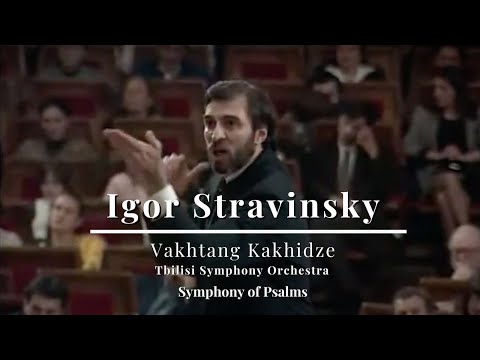 Igor Stravinsky - Symphony of Psalms