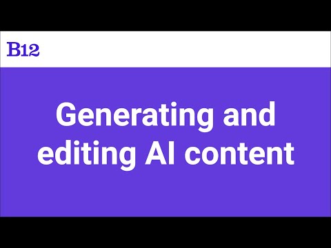 Using AI Tools in the B12 Editor | Step-by-step tutorial