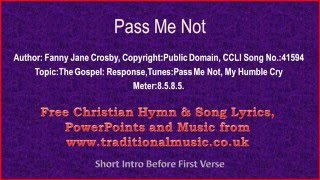 Pass Me Not O Gentle Saviour - Hymn Lyrics & Music