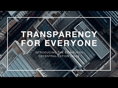 Introducing the Edinburgh Decentralization Index: A powerful new tool to measure decentralization