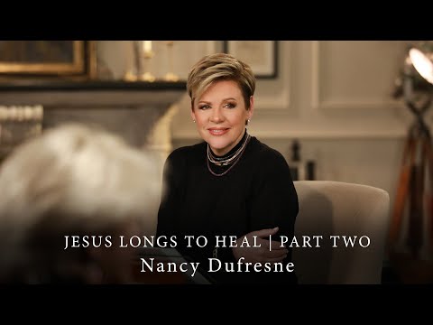 217 | Jesus Longs To Heal, Part 2