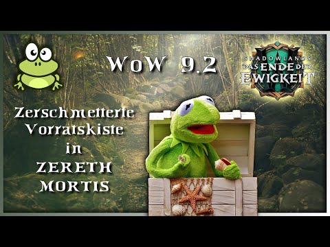 WoW 9.2 Zereth Mortis Guide zerschmetterte Vorratskiste - kosmischer Flux, Chiffre der Ersten farmen