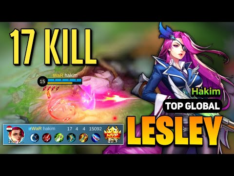Lesley Best Build 2023 [ Lesley Top Global Gameplay ] By Hakim - Mobile Legends