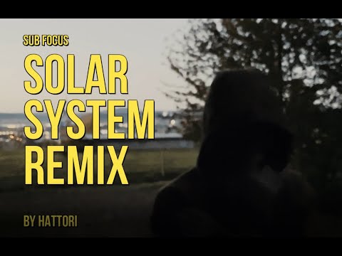 Solar System Remix (Sub Focus)