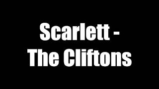 Scarlett - The Cliftons [Lyrics]