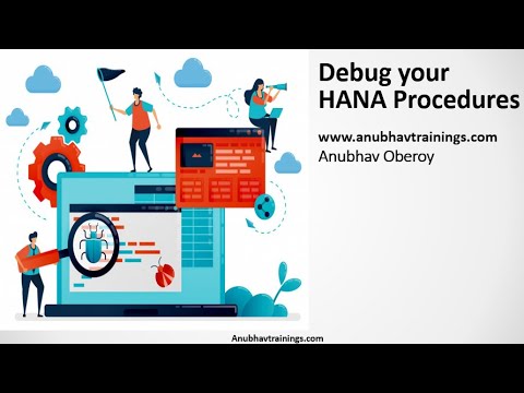 Debugging SAP HANA Procedure | How to debug SAP HANA SQL Script Stored Procedures | HANA Debugging