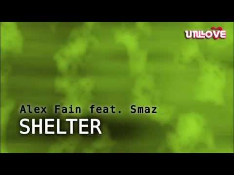 Alex Fain feat. Smaz - Shelter (Jan Martin Remix)