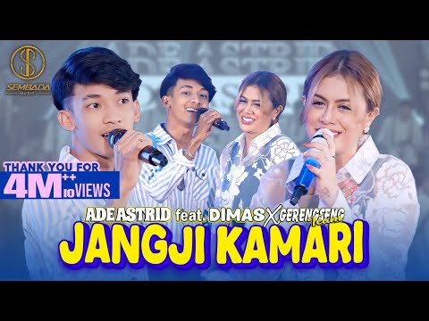 JANGJI KAMARI - ADE ASTRID feat. DIMAS X GERENGSENG TEAM (Tuh Bulan Saksina Mawa Beja, Asih Urang)