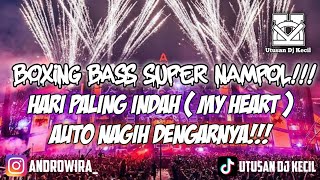 Download lagu DJ BOXING HARI PALING INDAH ( MY HEART ) JUNGLE DUTCH SUPER TINGGI TERBARU FULL BASS BETON mp3