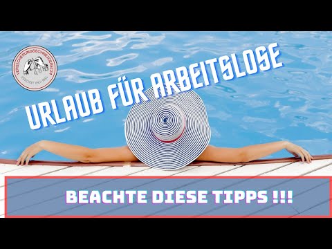 Unemployed and on vacation – is that allowed? What you need to know, explained simply 🏄