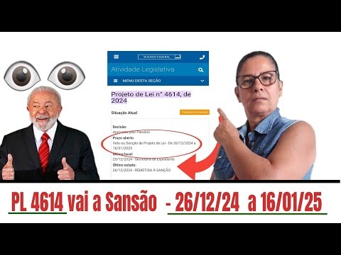 🟢 #PL4614  vai a SANSÃO Veja o prazo 26/12/24  A 16/01/25