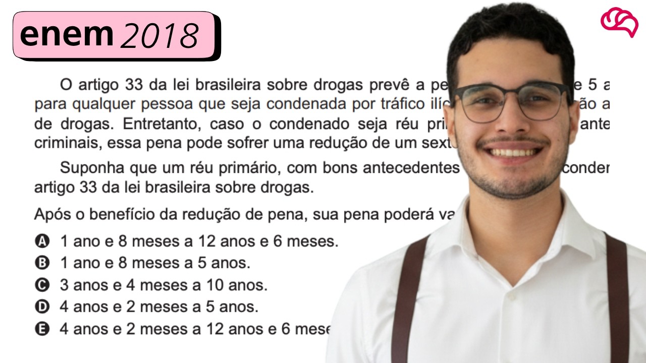 Resolução em Vídeo — Questão 163 ENEM 2018