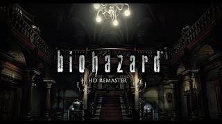 スムーズに攻略する【バイオハザードHDリマスター】＃１