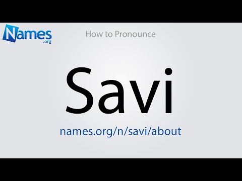 How to Pronounce Savi