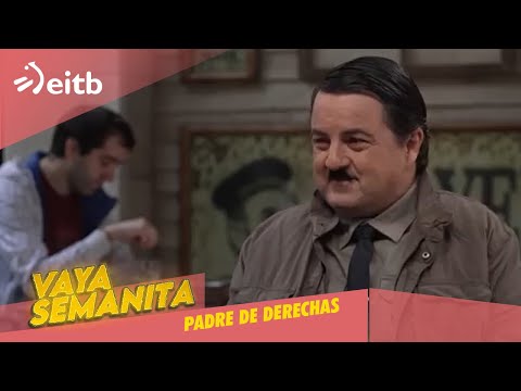 VS: Padre de derechas #vayasemanita